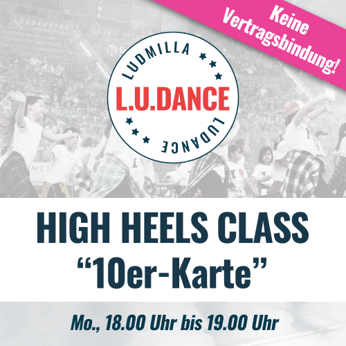 High Heels Class / 10er-Karte